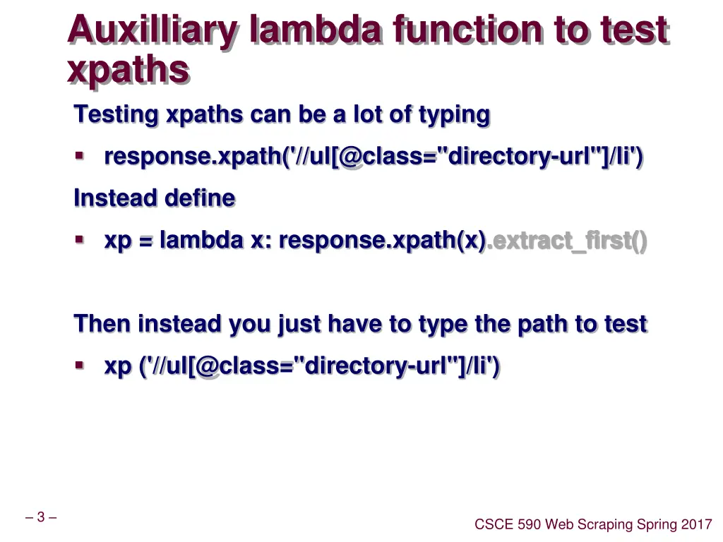 auxilliary lambda function to test xpaths testing
