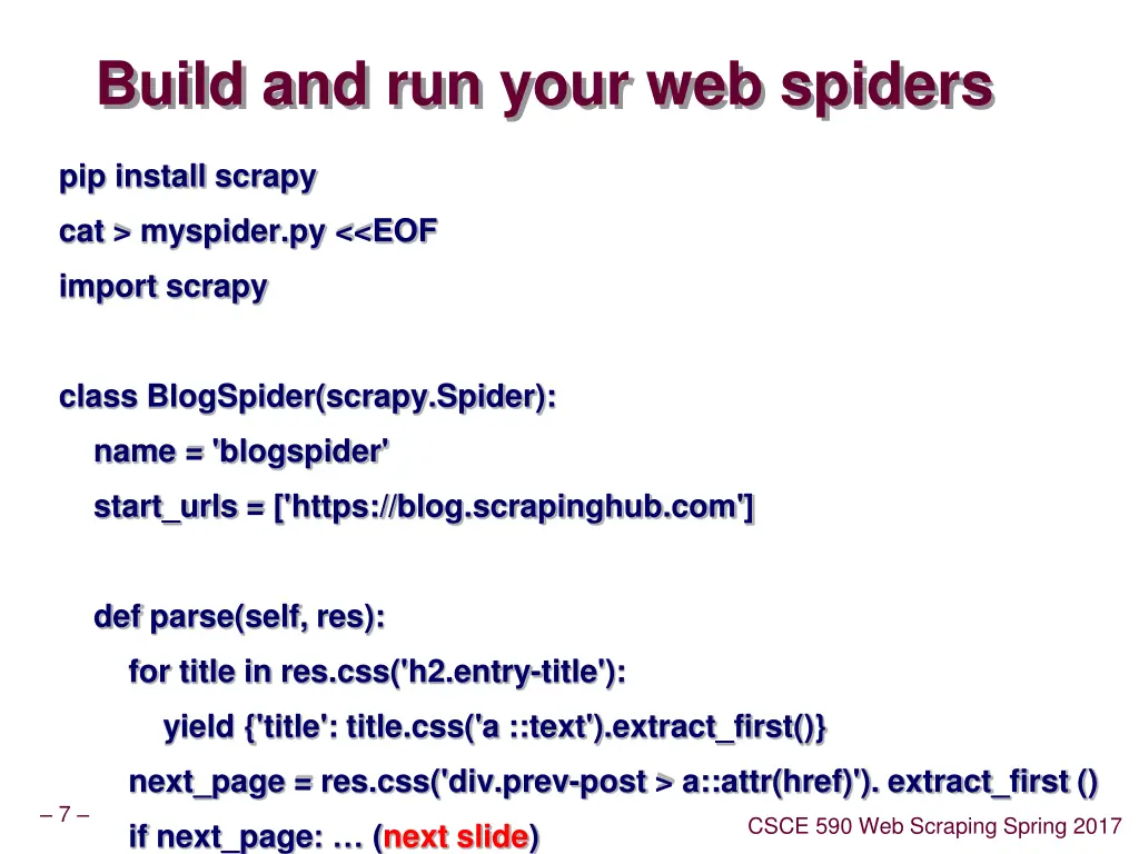 build and run your web spiders