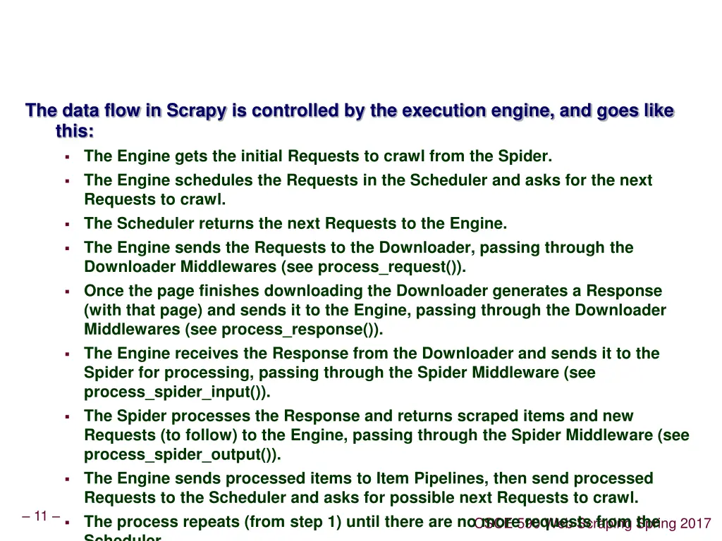 the data flow in scrapy is controlled