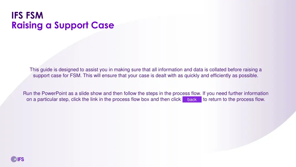 ifs fsm raising a support case