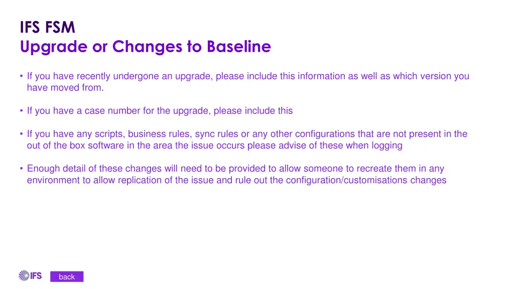 ifs fsm upgrade or changes to baseline