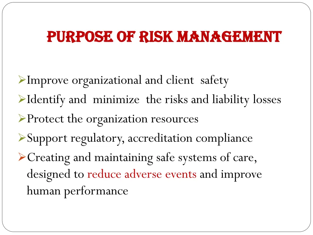 purpose of risk management purpose of risk