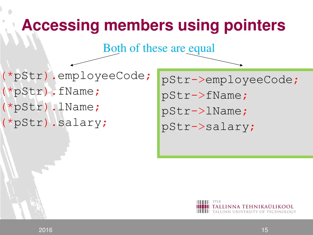 accessing members using pointers
