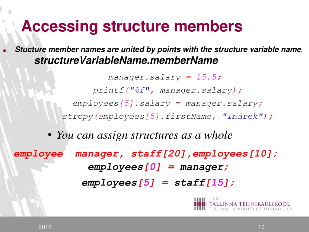 accessing structure members