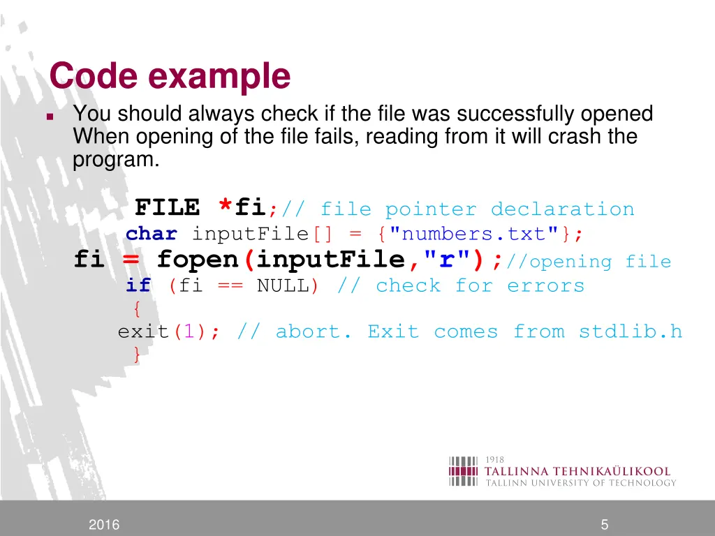 code example you should always check if the file