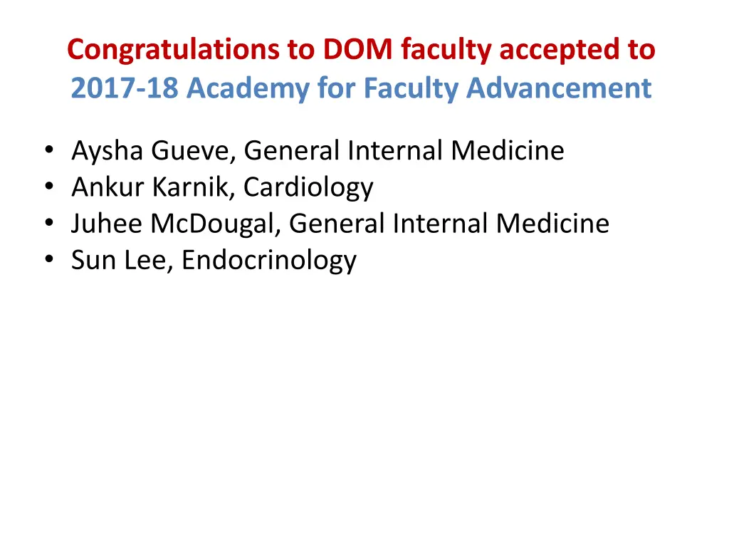 congratulations to dom faculty accepted to 2017