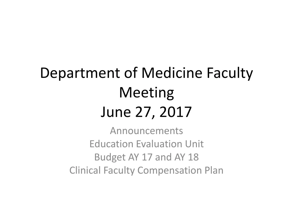department of medicine faculty meeting june
