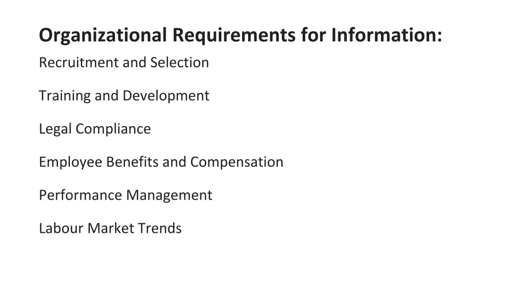 organizational requirements for information