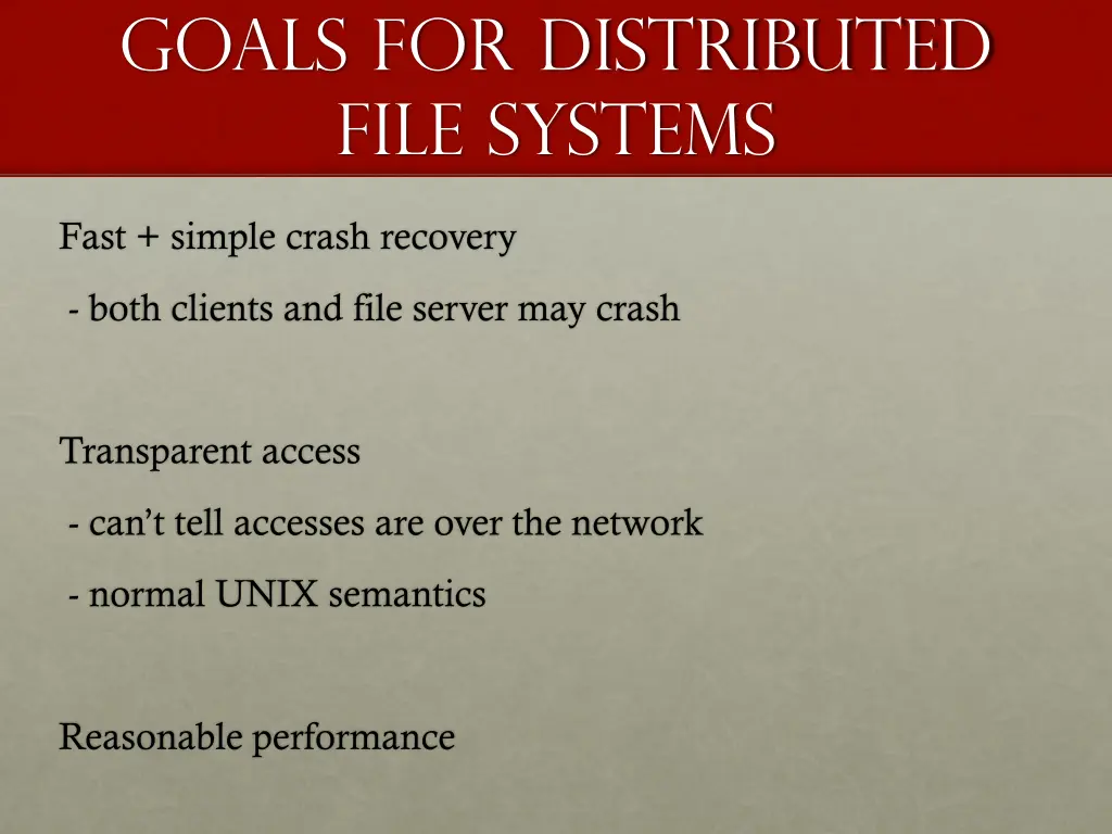 goals for distributed file systems
