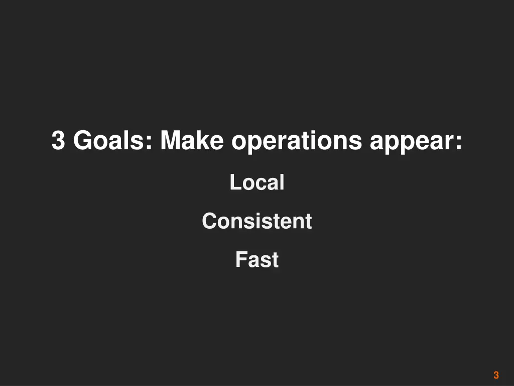 3 goals make operations appear