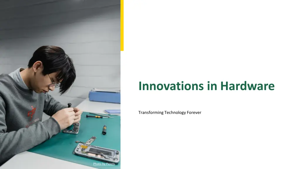 innovations in hardware