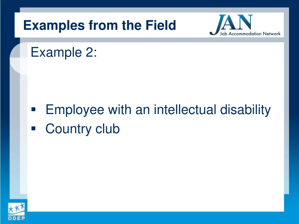examples from the field 1