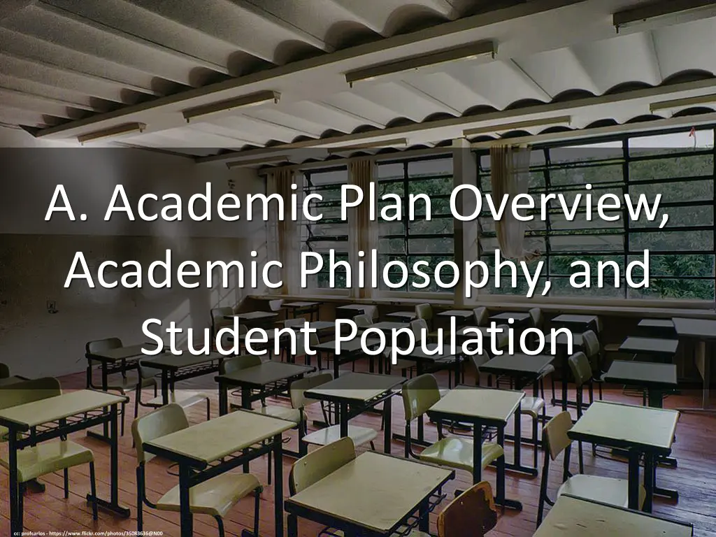 a academic plan overview academic philosophy