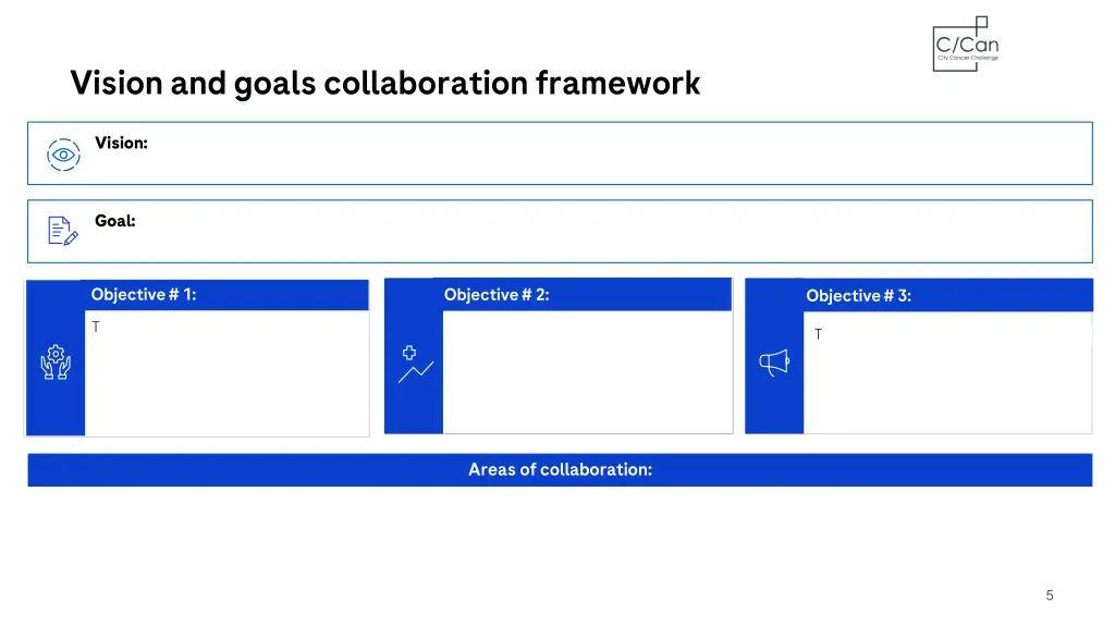 vision and goals collaboration framework