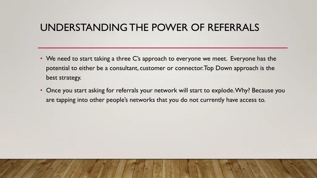 understanding the power of referrals