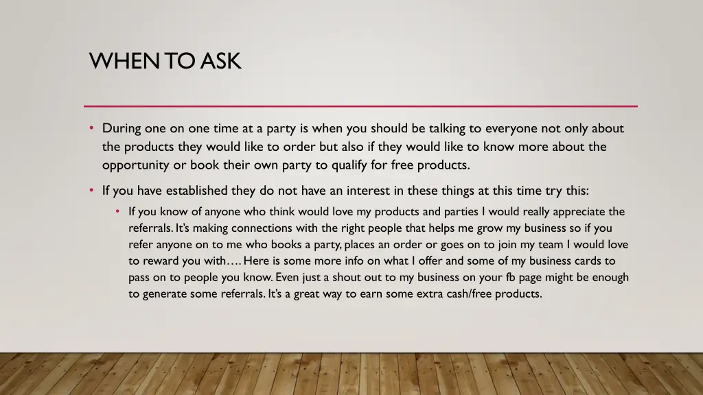 when to ask