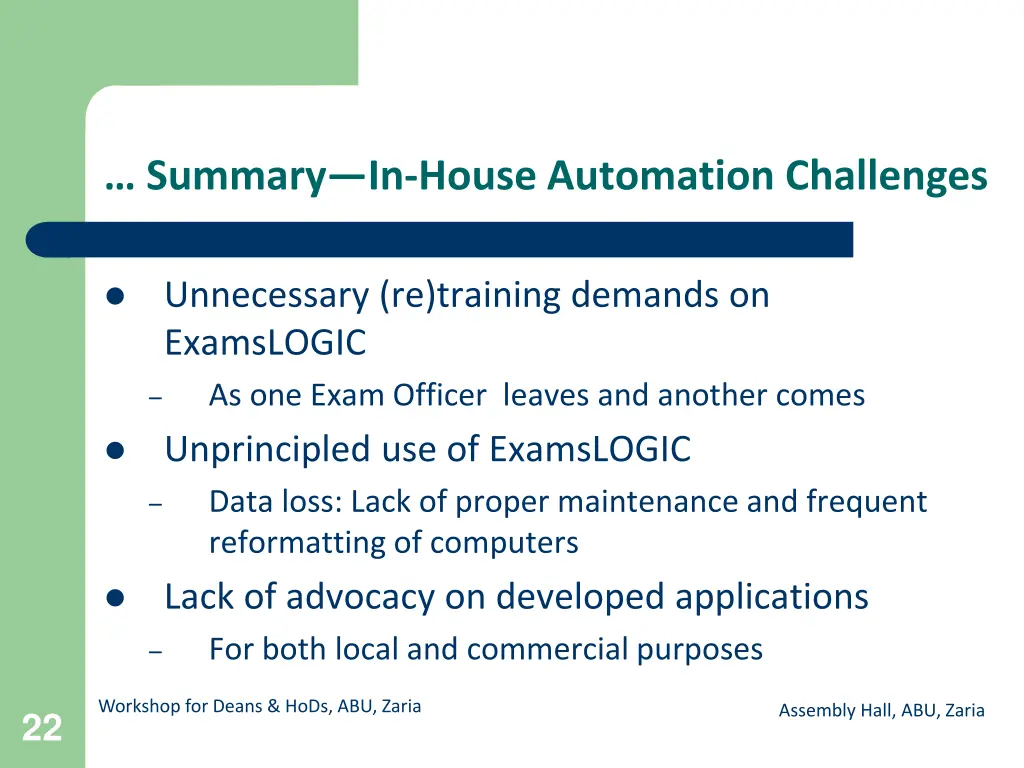 summary in house automation challenges
