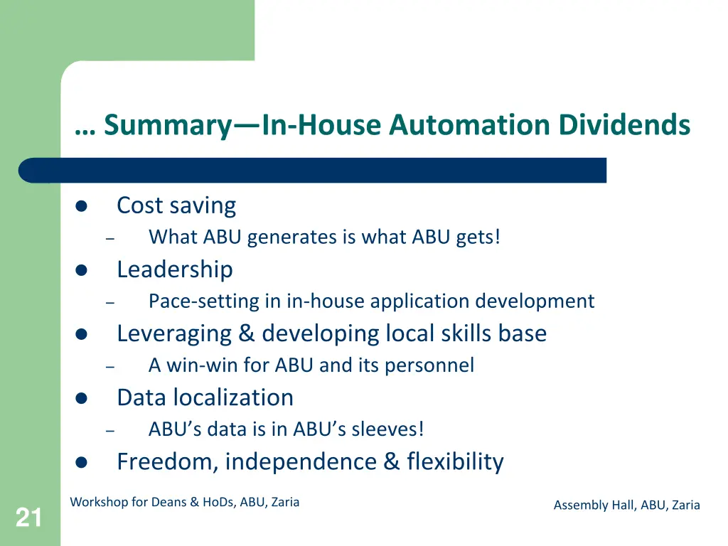 summary in house automation dividends