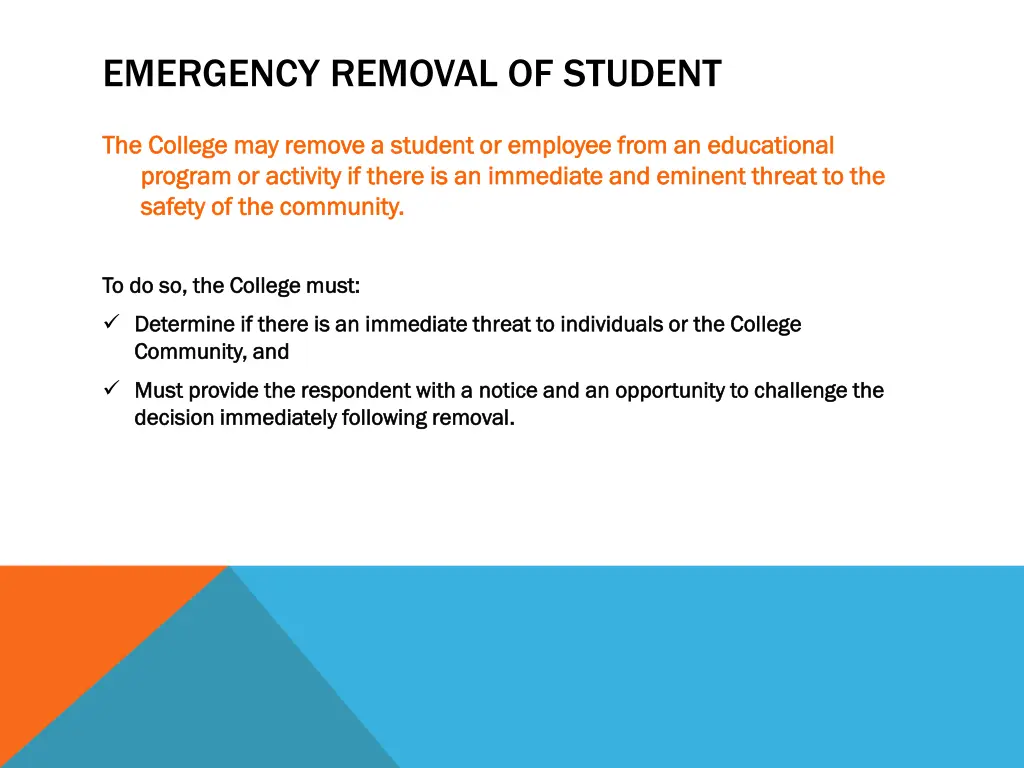 emergency removal of student
