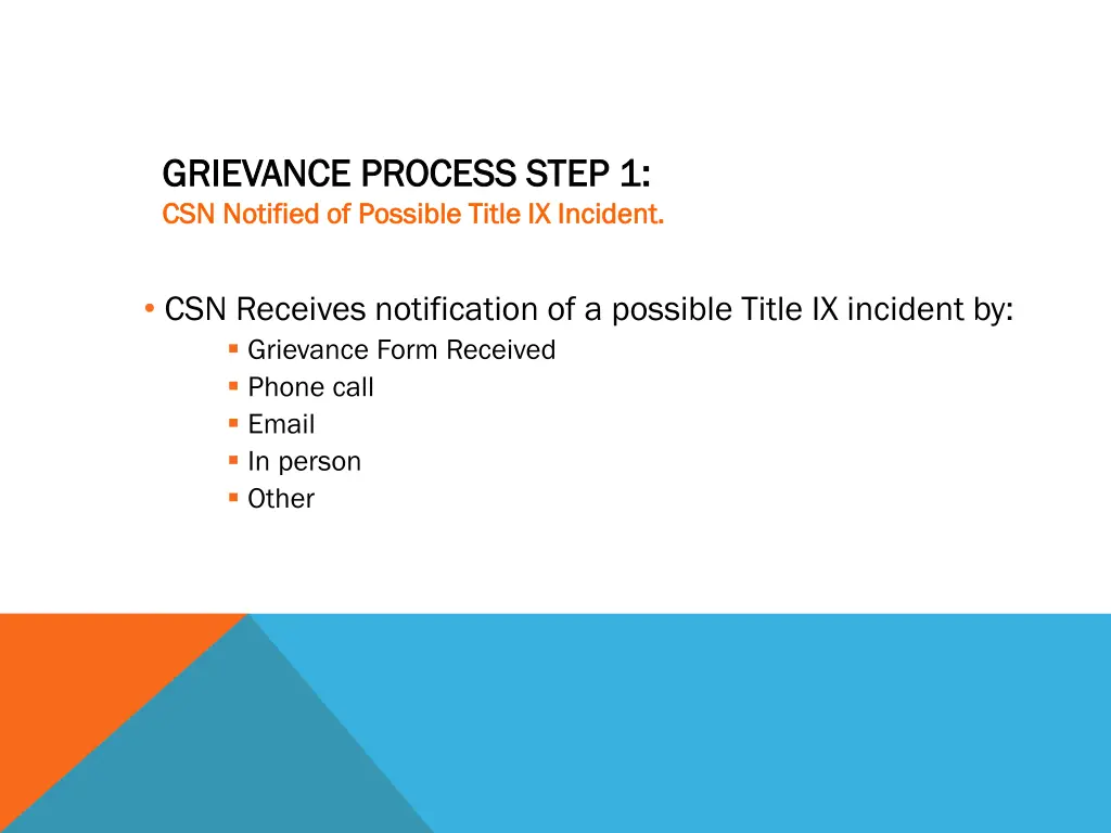 grievance process step 1 grievance process step