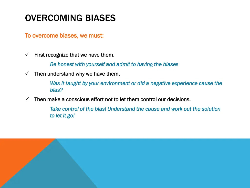 overcoming biases