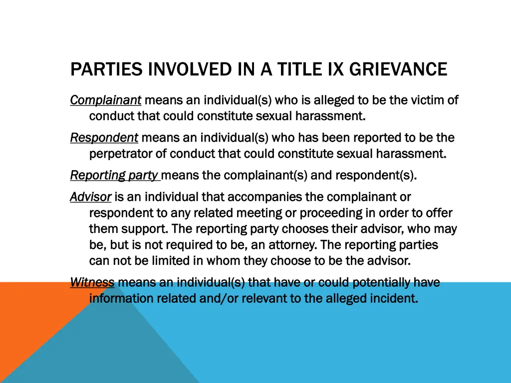 parties involved in a title ix grievance