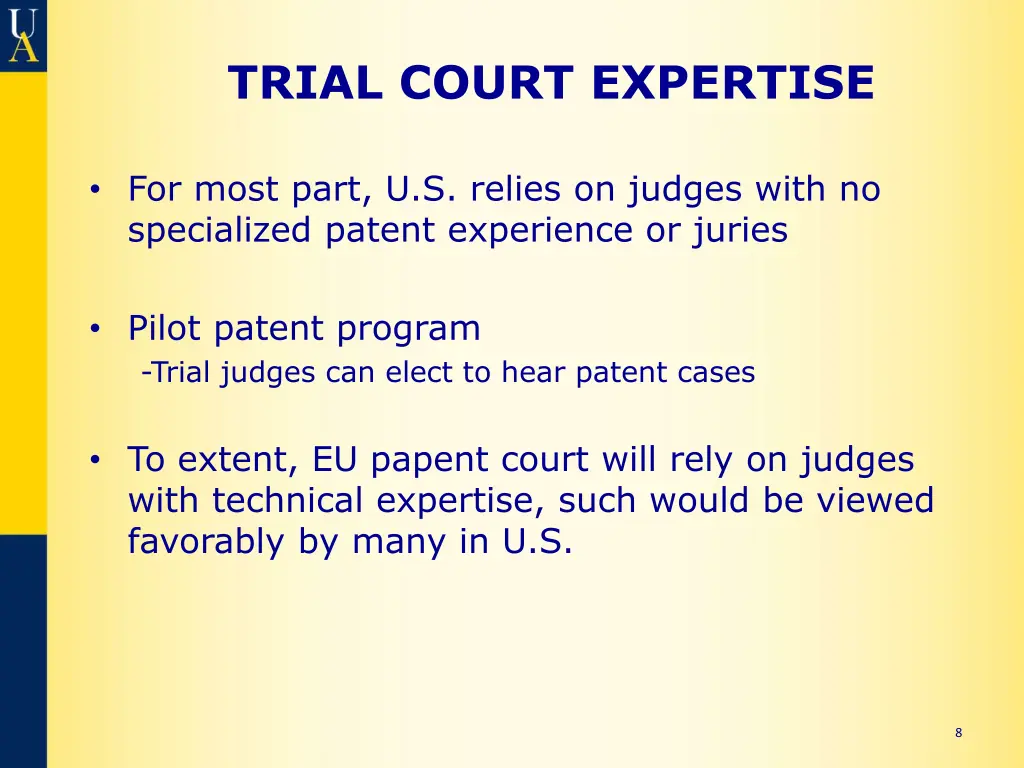 trial court expertise