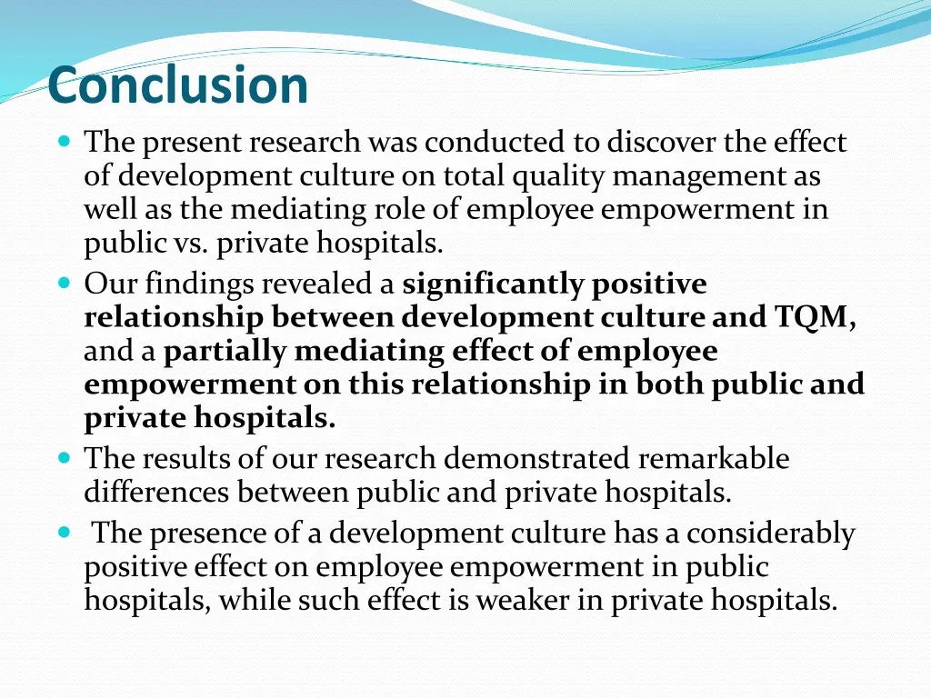 conclusion the present research was conducted