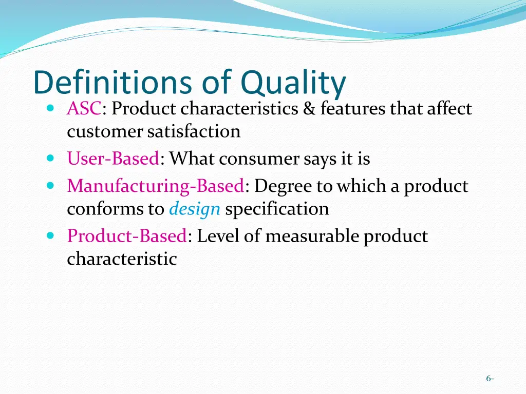 definitions of quality asc product