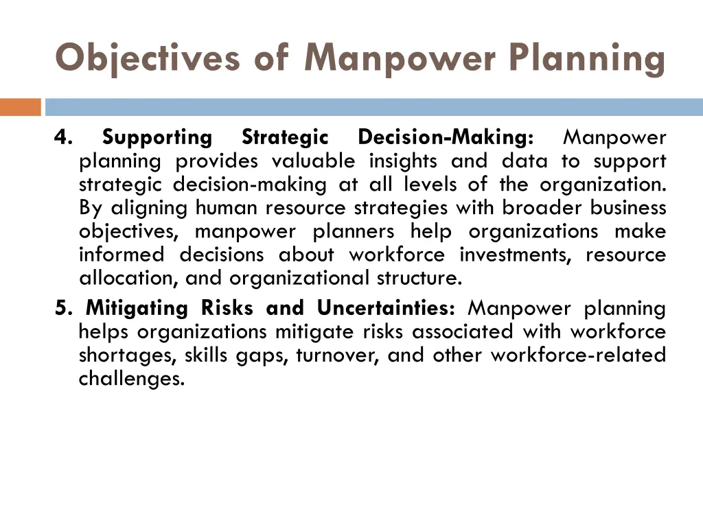 objectives of manpower planning 1