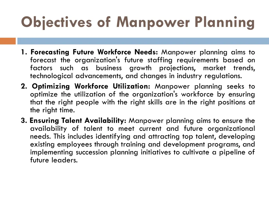 objectives of manpower planning