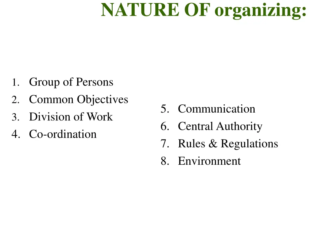 nature of organizing