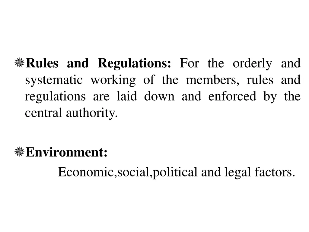 rules and regulations for the orderly
