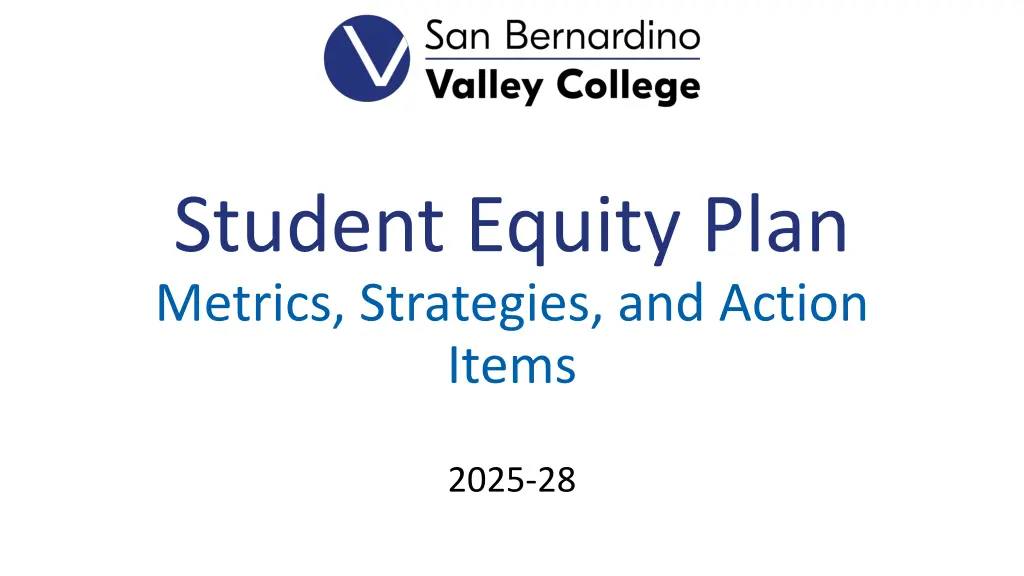 student equity plan metrics strategies and action