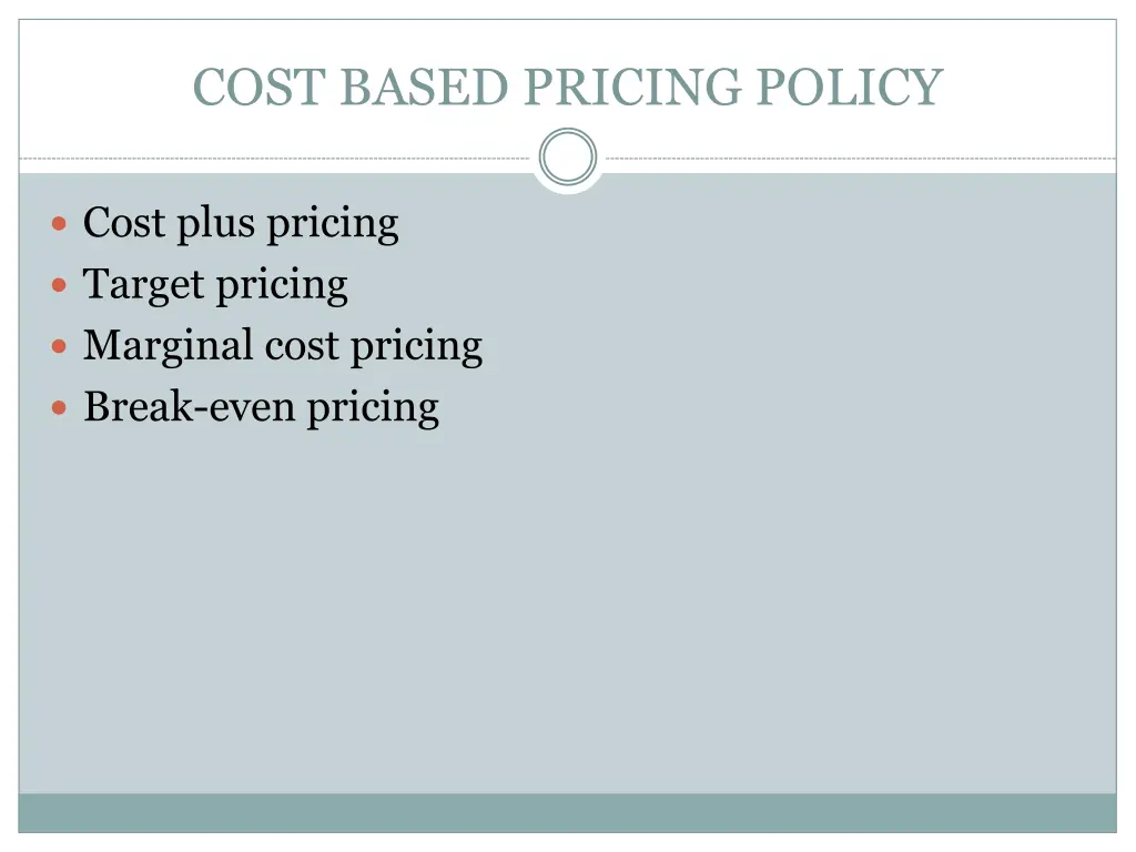 cost based pricing policy