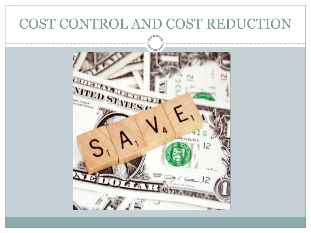 cost control and cost reduction