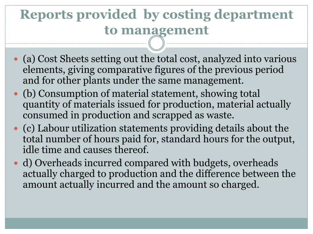 reports provided by costing department
