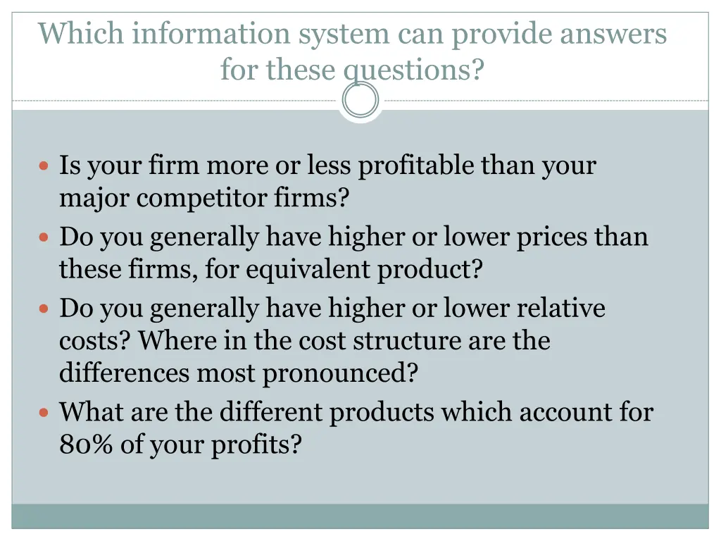 which information system can provide answers