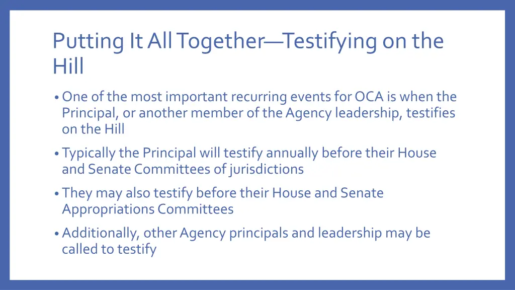 putting it all together testifying on the hill