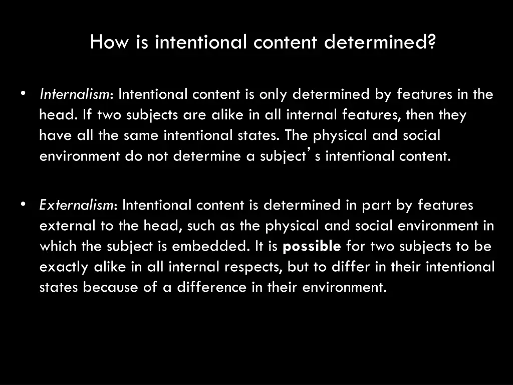 how is intentional content determined
