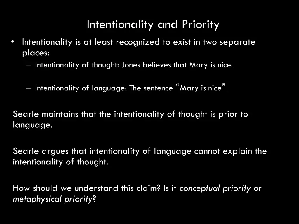 intentionality and priority