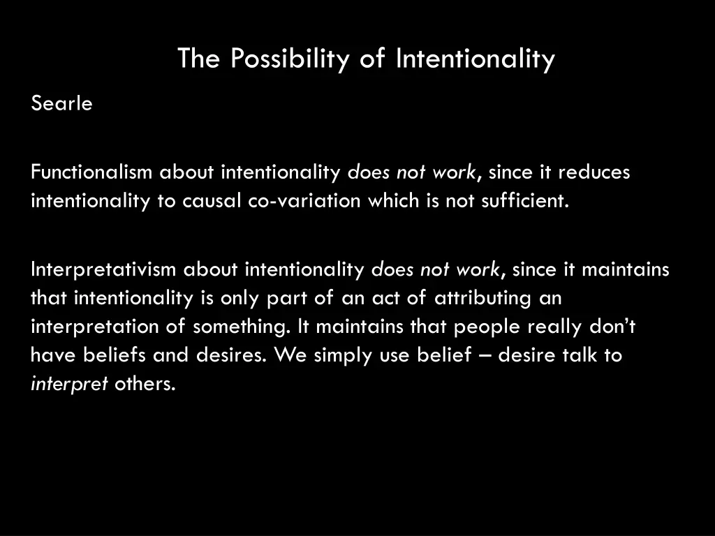 the possibility of intentionality