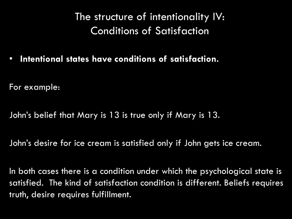 the structure of intentionality iv conditions