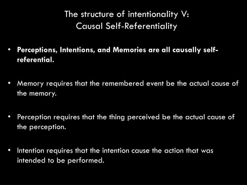 the structure of intentionality v causal self