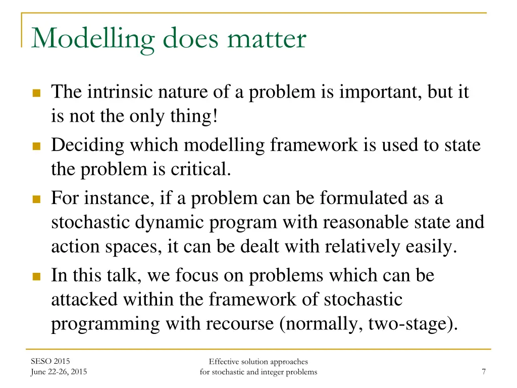 modelling does matter