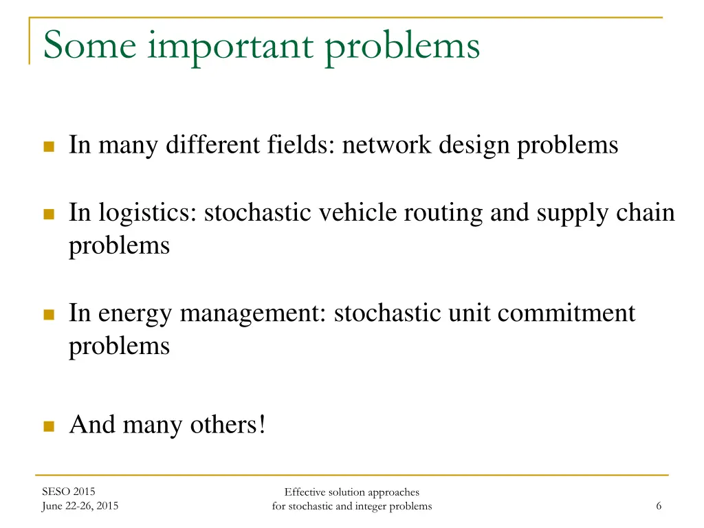 some important problems
