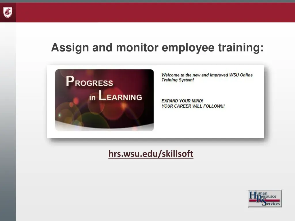 assign and monitor employee training