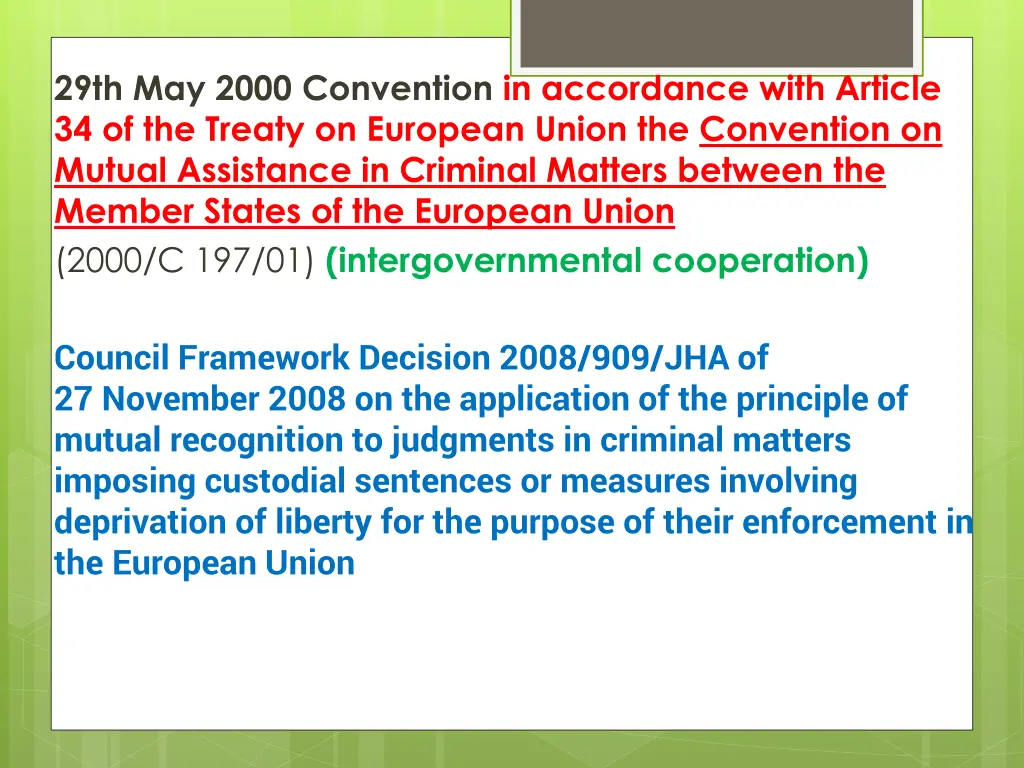 29th may 2000 convention in accordance with