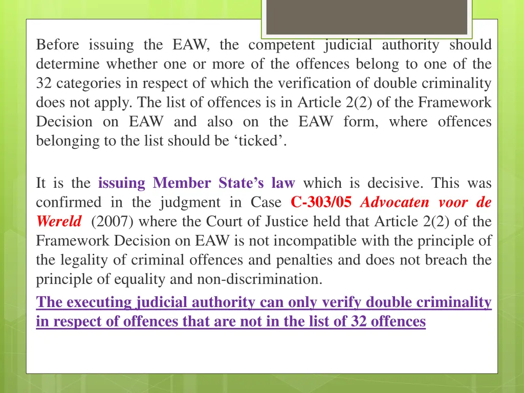 before issuing the eaw the competent judicial