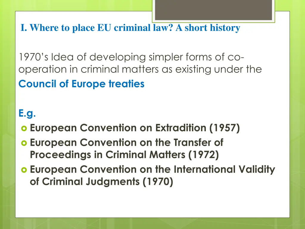 i where to place eu criminal law a short history